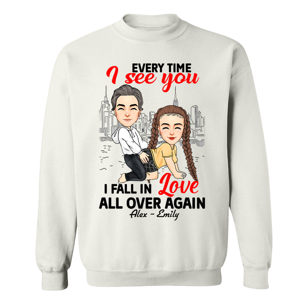 Every Time I See You I Fall In Love All Over Again - Personalized Shirt For Couple