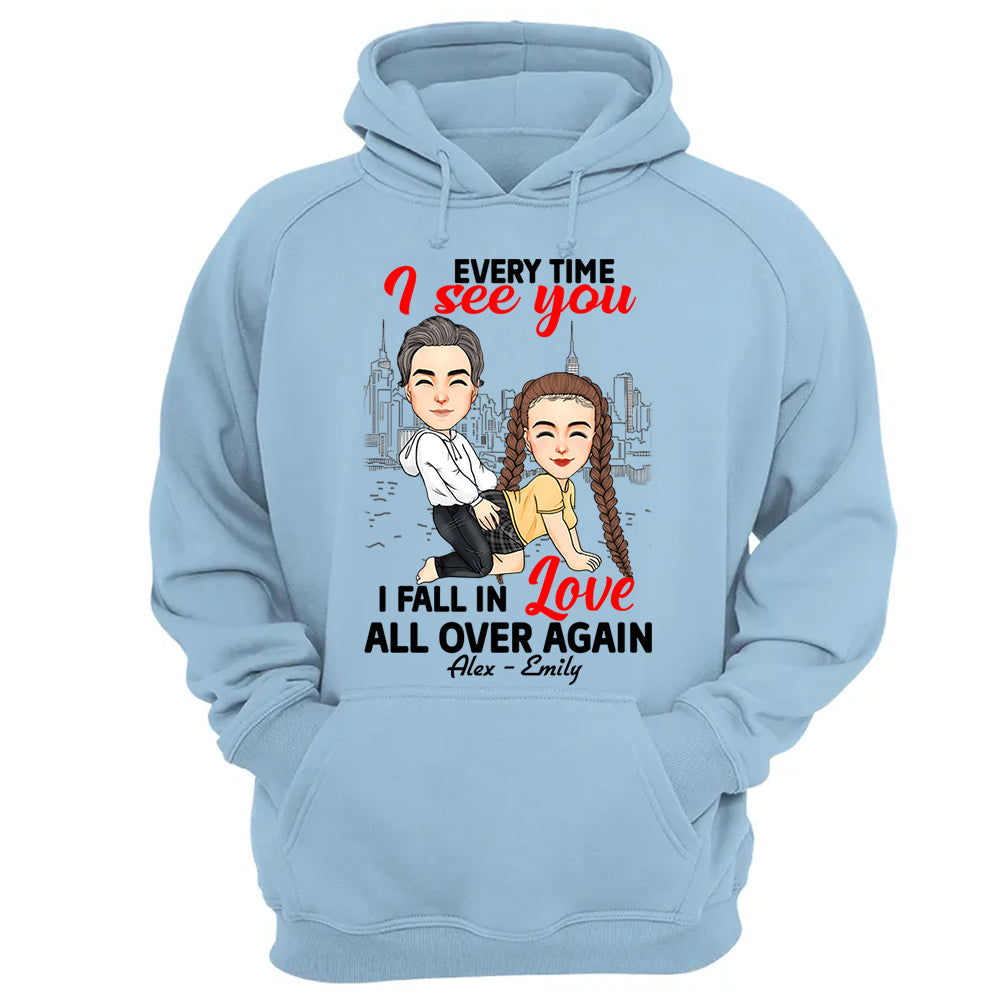 Every Time I See You I Fall In Love All Over Again - Personalized Shirt For Couple