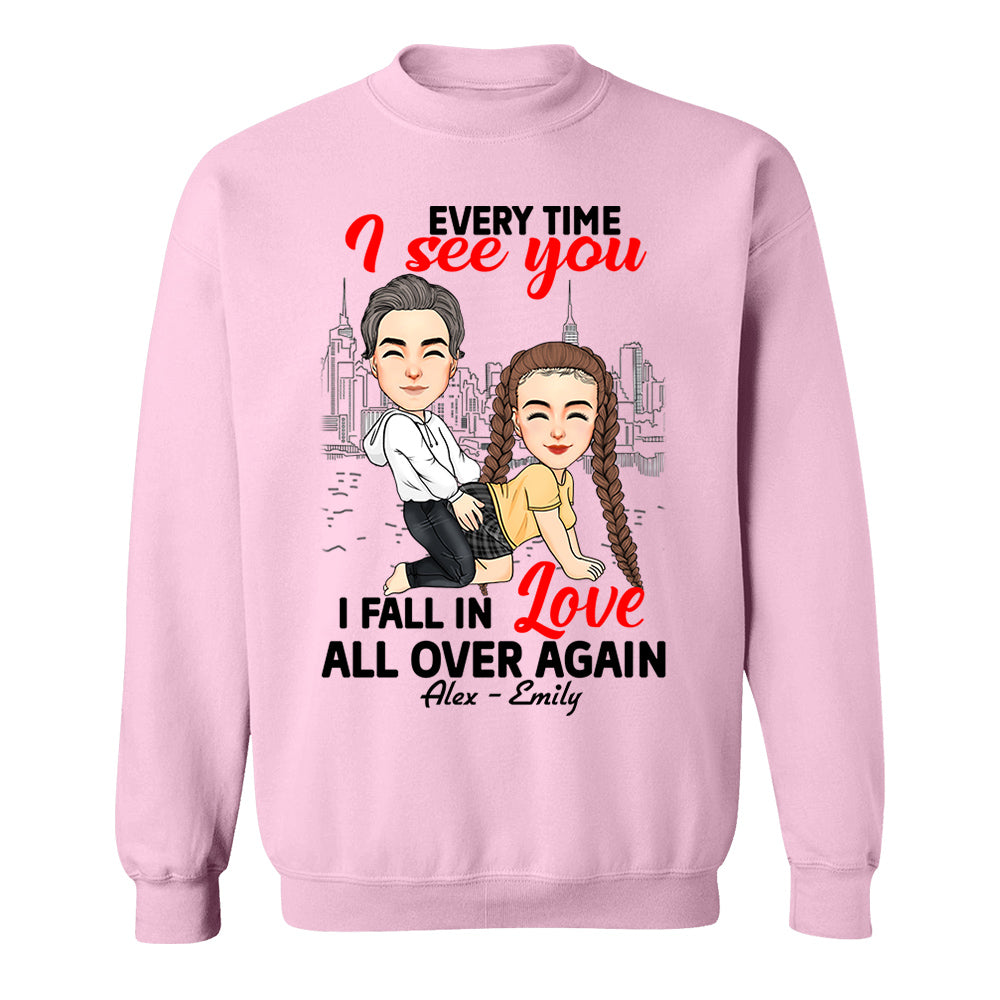 Every Time I See You I Fall In Love All Over Again - Personalized Shirt For Couple