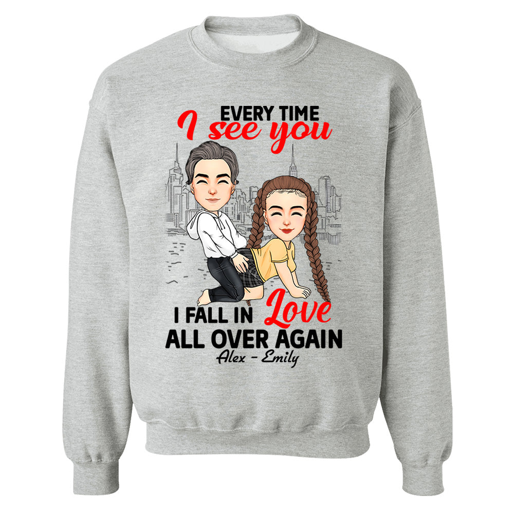 Every Time I See You I Fall In Love All Over Again - Personalized Shirt For Couple