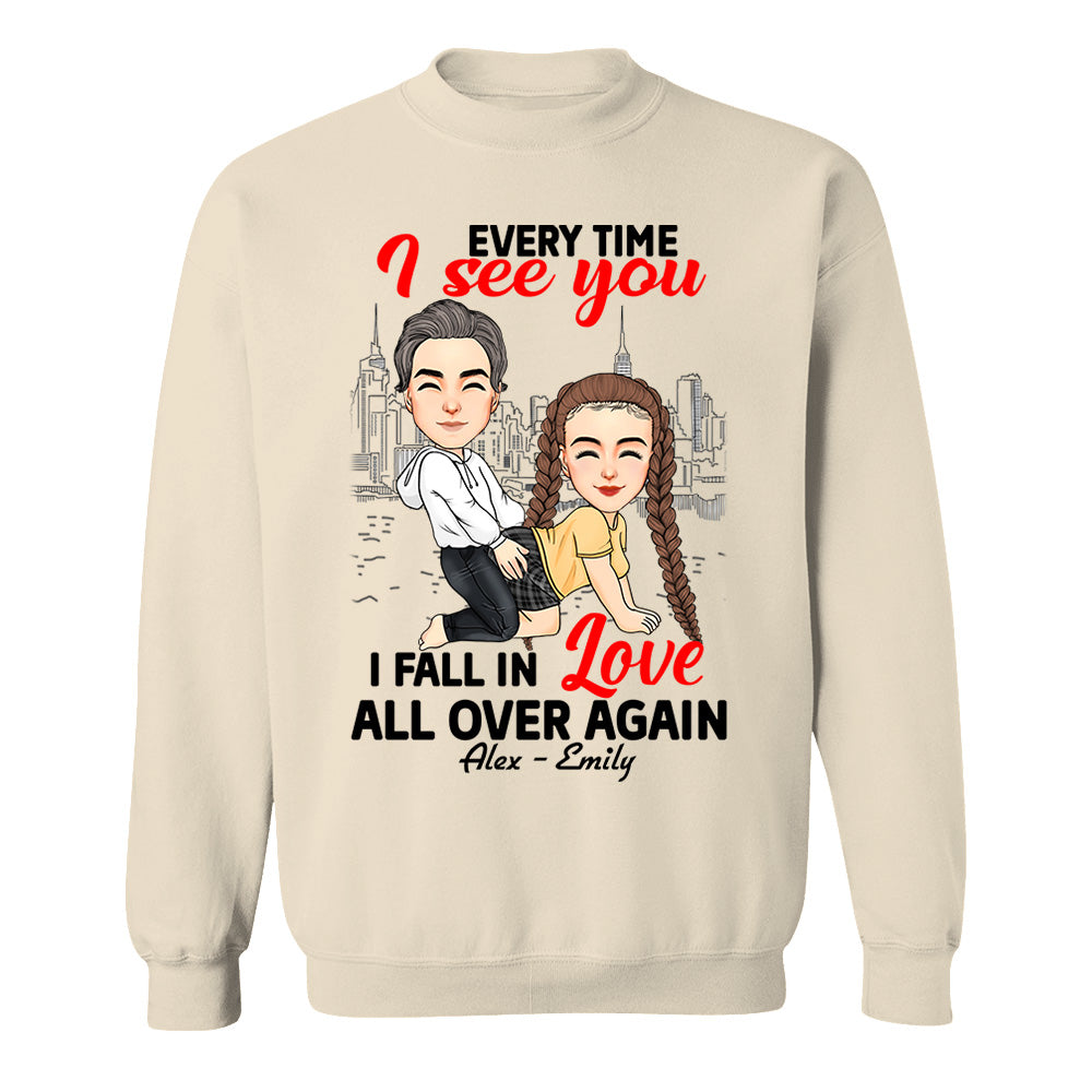 Every Time I See You I Fall In Love All Over Again - Personalized Shirt For Couple