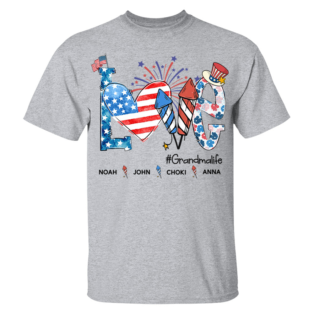 Personalized Love Grandma Life Shirt, 4th of July Shirt, American Grandma Shirt