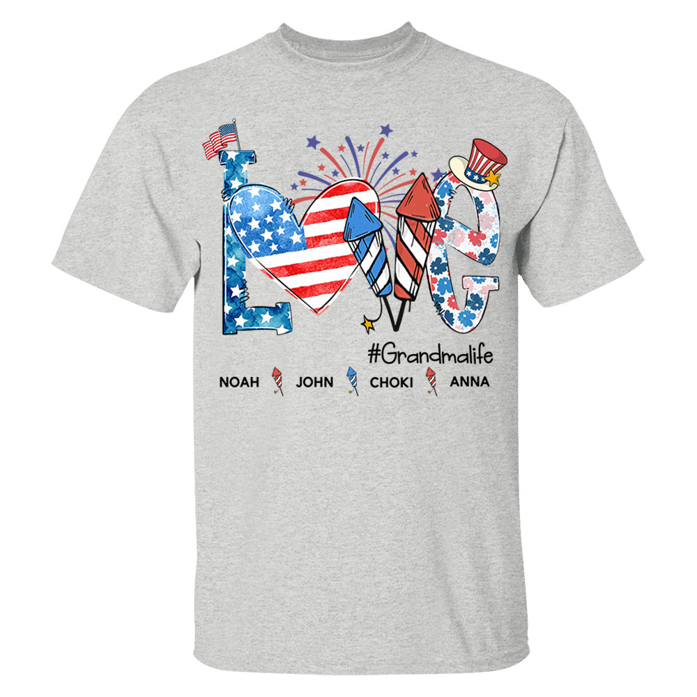 Personalized Love Grandma Life Shirt, 4th of July Shirt, American Grandma Shirt