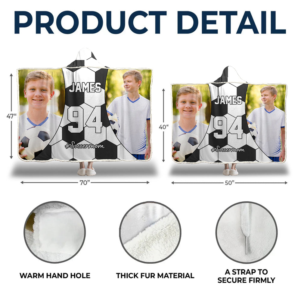 Custom Name & Photo Soccer Mom - Personalized Photo Wearable Blanket Hoodie Tu20