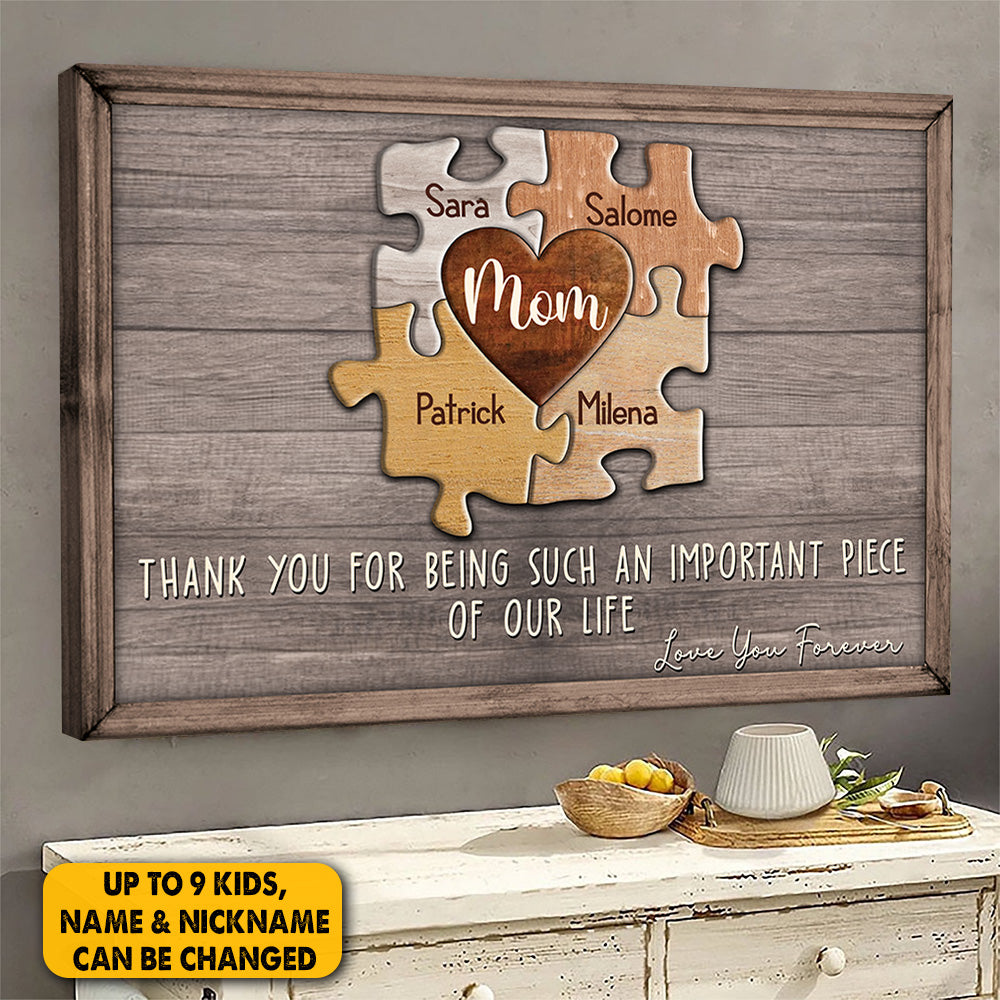 Puzzle Canvas Mom Thank you for being such an Important Piece Of Our Life - Delicate Mom Birthday Gifts from Daughter Son - Mothers Day Thanksgiving