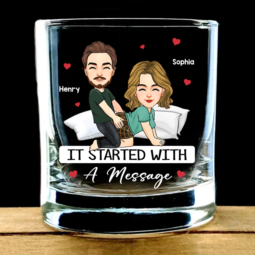 Custom It Started With A Message - Couple Personalized Custom Whiskey Glass - Gift For Husband Wife, Anniversary Pa00