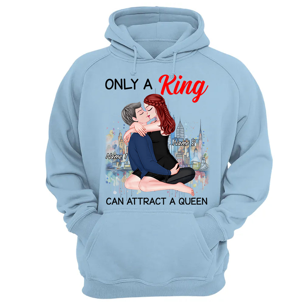 Only A King Can Attract A Queen - Personalized Shirt For Couple