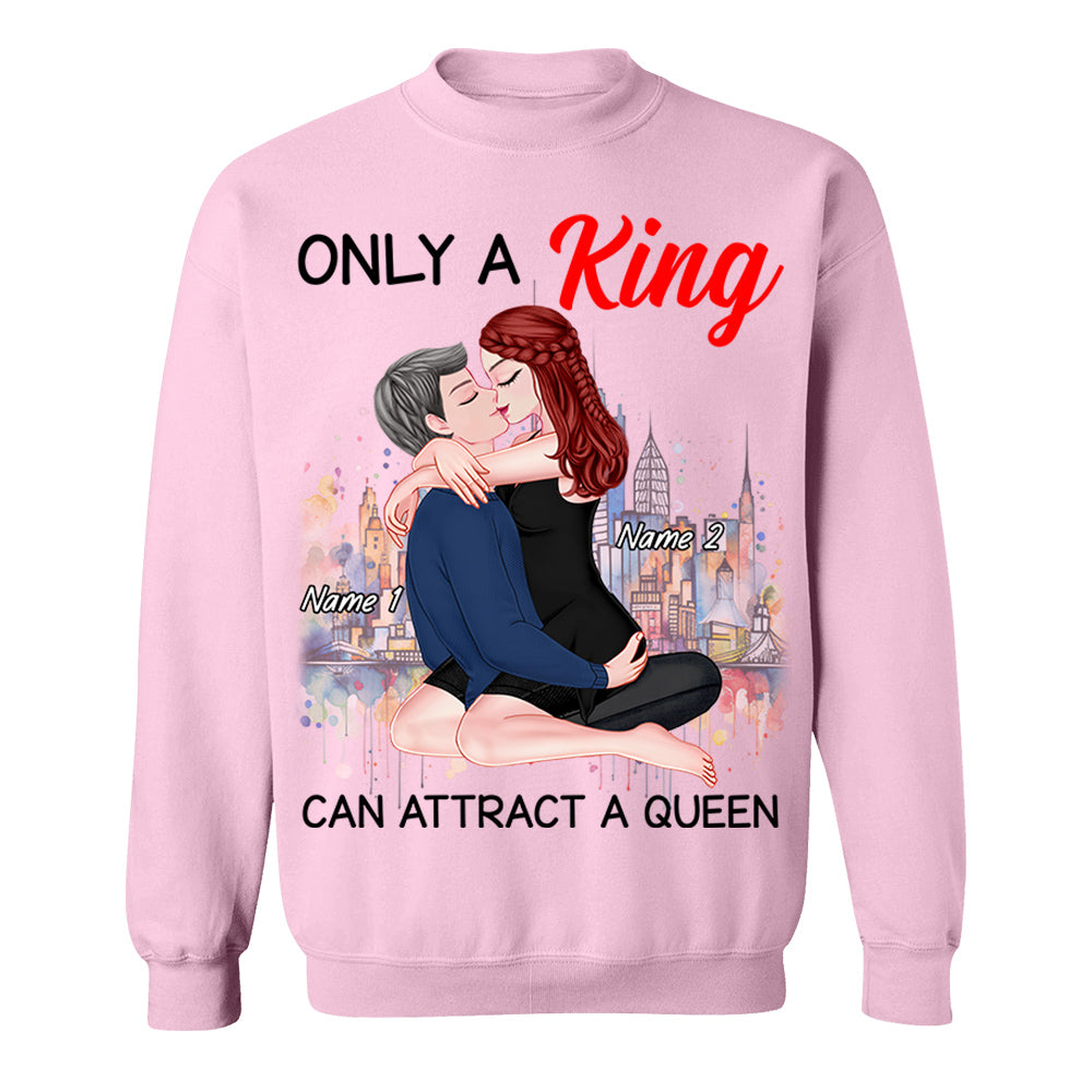 Only A King Can Attract A Queen - Personalized Shirt For Couple