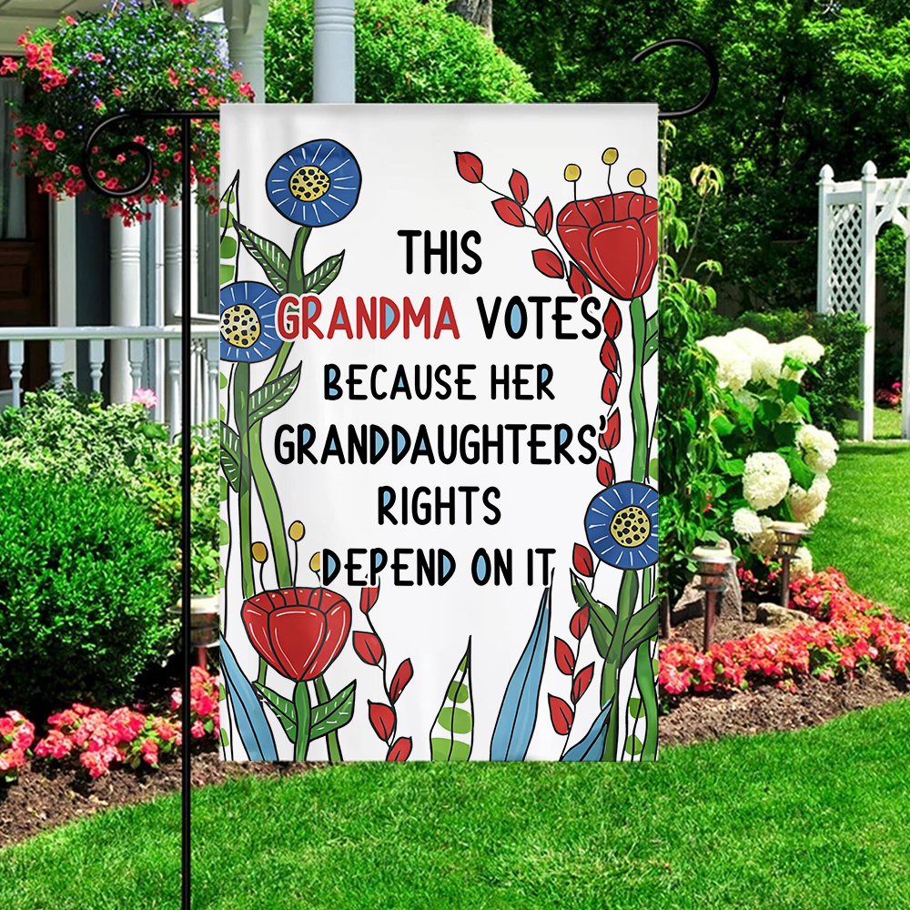 Personalized This Grandma Votes Because Her Granddaughters' Rights Flag