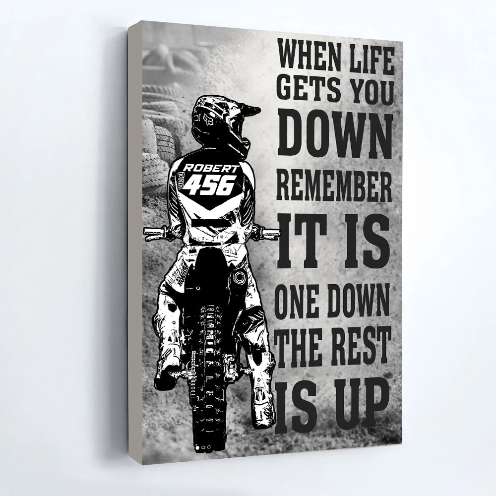 Motocross Poster Canvas When Life Gets You Down Remember It is One Down the Rest is Up Gift For Dirt Bike Rider Motocross Lovers H2511