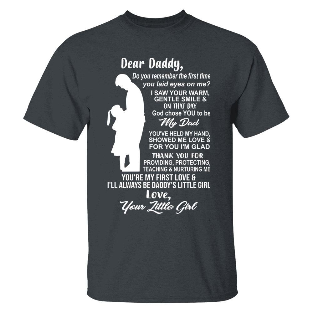 Dear Daddy Shirt Perfect Gift For Dad