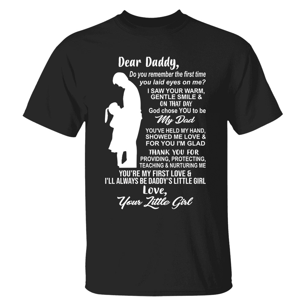 Dear Daddy Shirt Perfect Gift For Dad