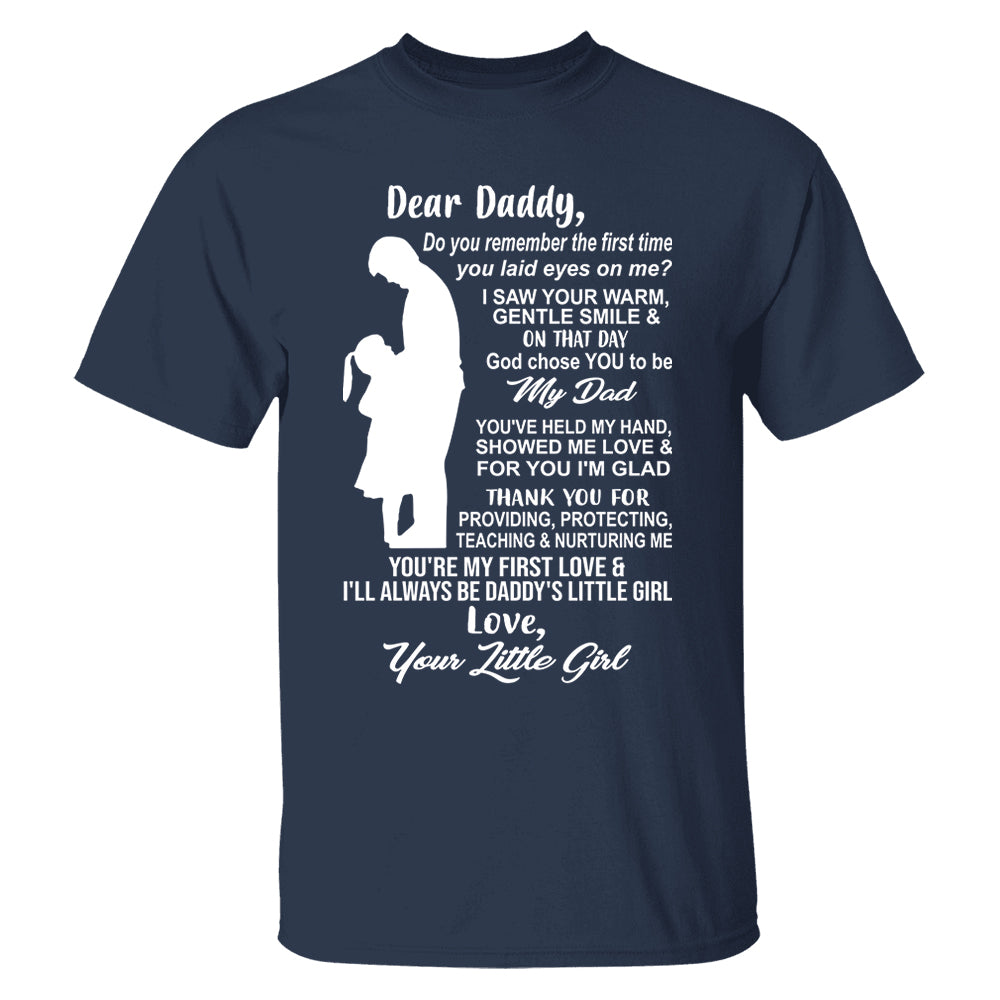 Dear Daddy Shirt Perfect Gift For Dad