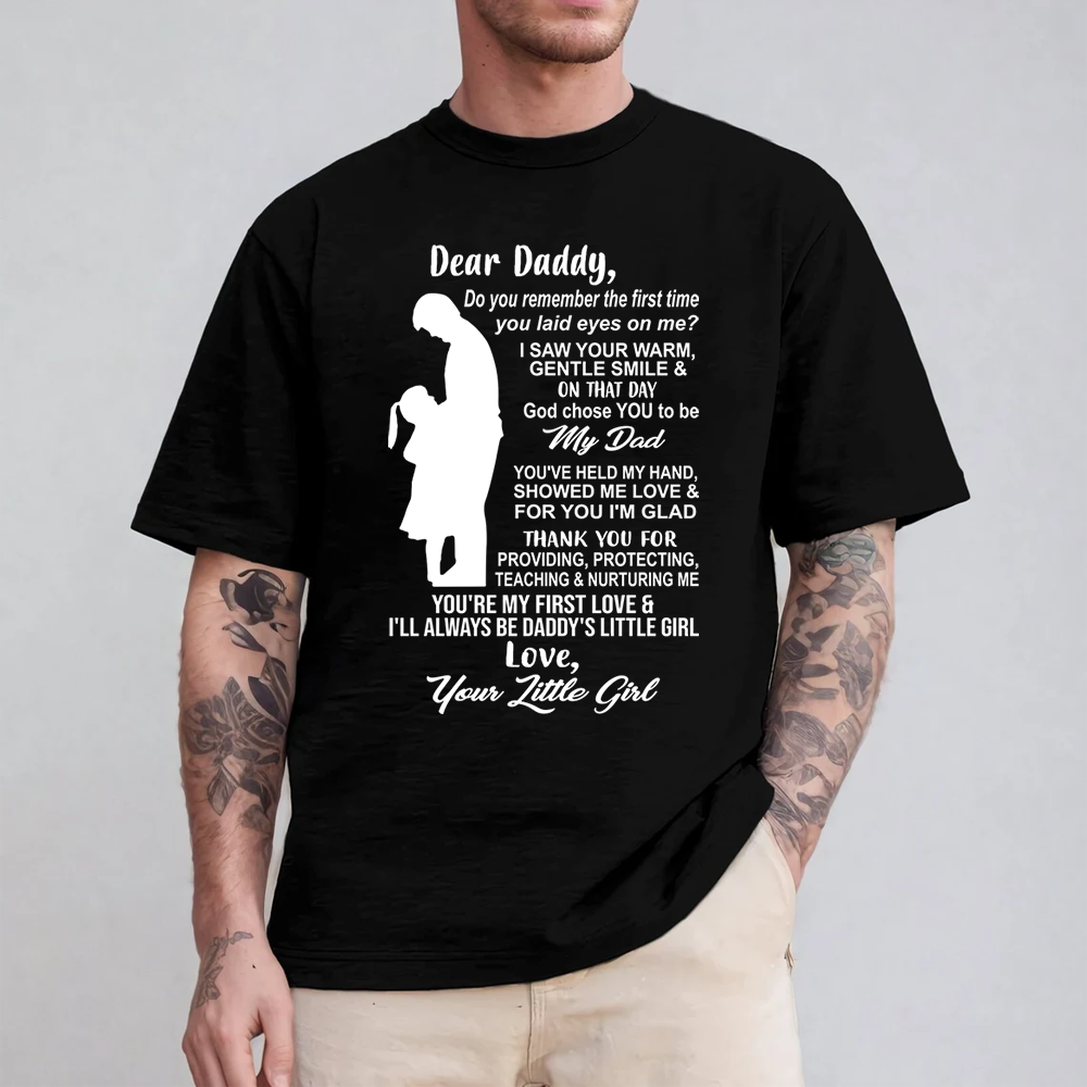 Dear Daddy Shirt Perfect Gift For Dad
