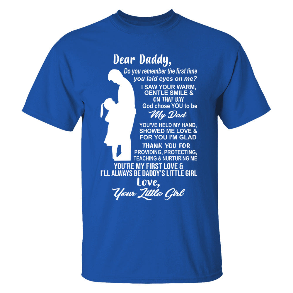Dear Daddy Shirt Perfect Gift For Dad