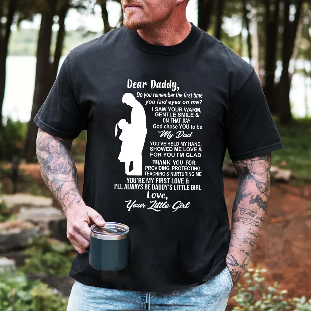 Dear Daddy Shirt Perfect Gift For Dad