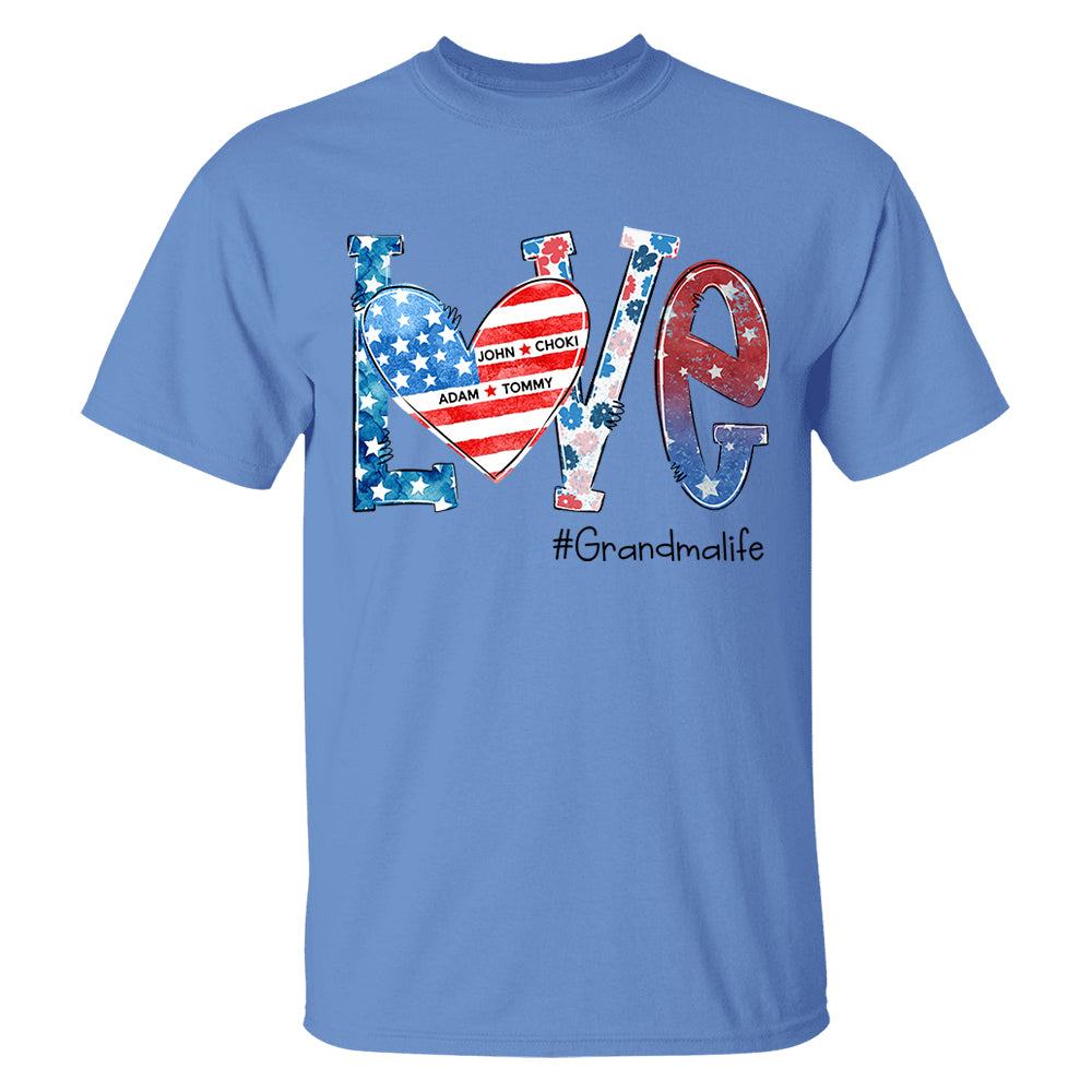 Love Grandmalife 4th of July Shirt, Custom Kids Names, Personalized Shirt