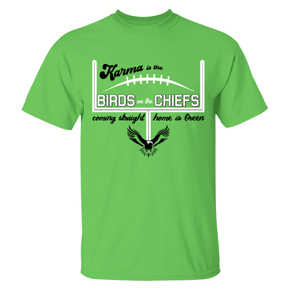 Karma Is The Birds On The Chiefs Coming Straight Home In Green Shirts Tu20