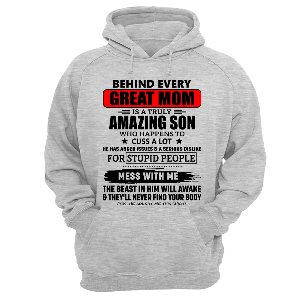 Behind Every Great Mom Is A Truly Amazing Son Shirt Perfect Gift For Mom