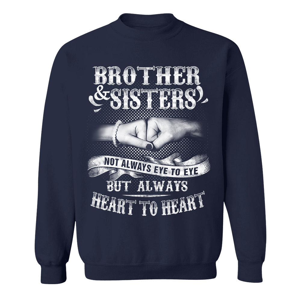Brother & Sisters Not Always Eye To Eye But Always Heart To Heart Shirt Perfect Gift For Sister & Brother