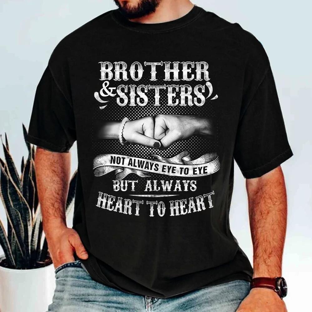 Brother & Sisters Not Always Eye To Eye But Always Heart To Heart Shirt Perfect Gift For Sister & Brother