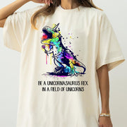 Be A Unicornasaurus Rex In A Field Of Unicorns Shirt
