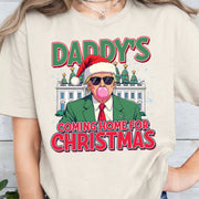 Daddy Coming Home For Christmas Shirt