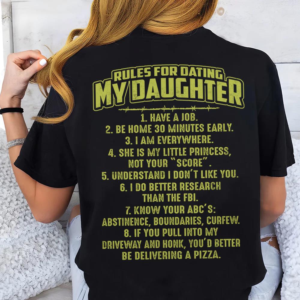 Rules For Dating My Daughter Shirt Perfect Gift For Daughter