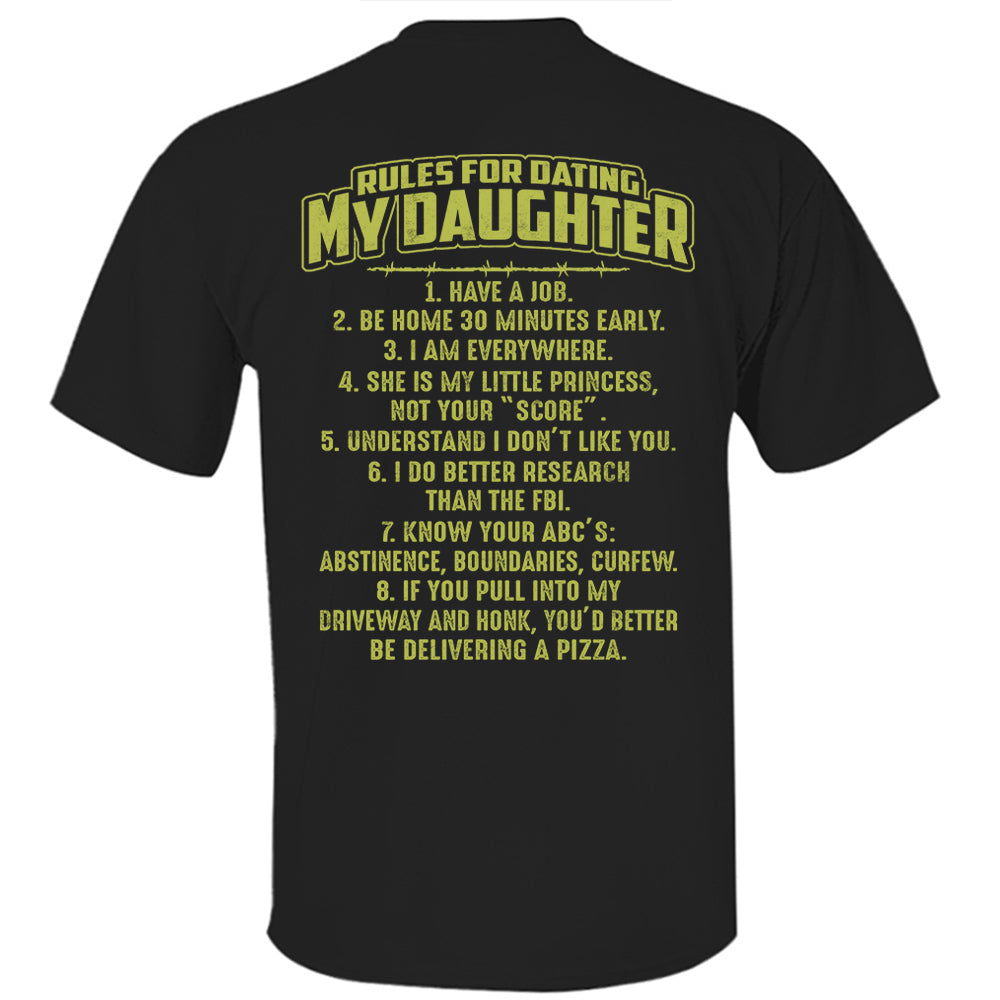 Rules For Dating My Daughter Shirt Perfect Gift For Daughter