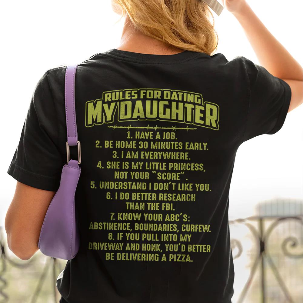 Rules For Dating My Daughter Shirt Perfect Gift For Daughter