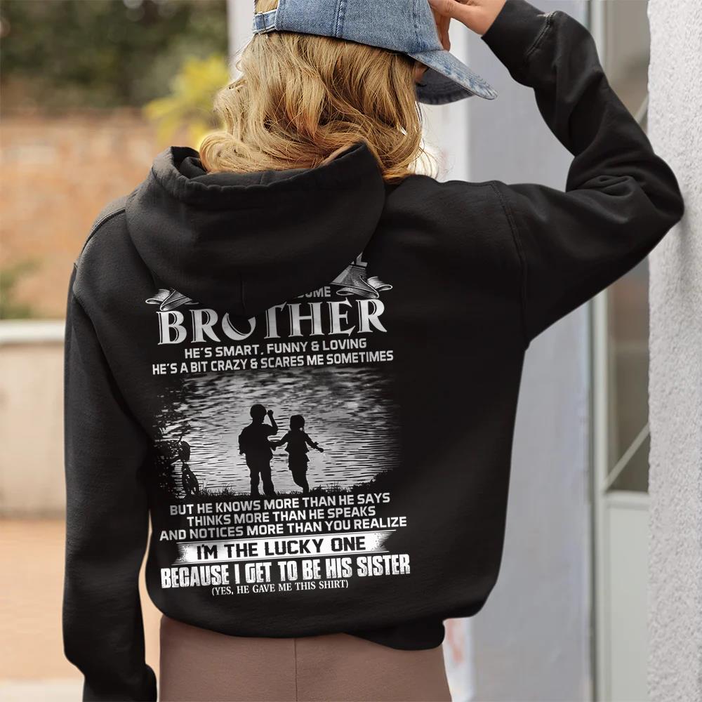 I Am A Lucky Girl I Have A Freaking Awesome Brother Shirt Shirt Perfect Gift For Sister