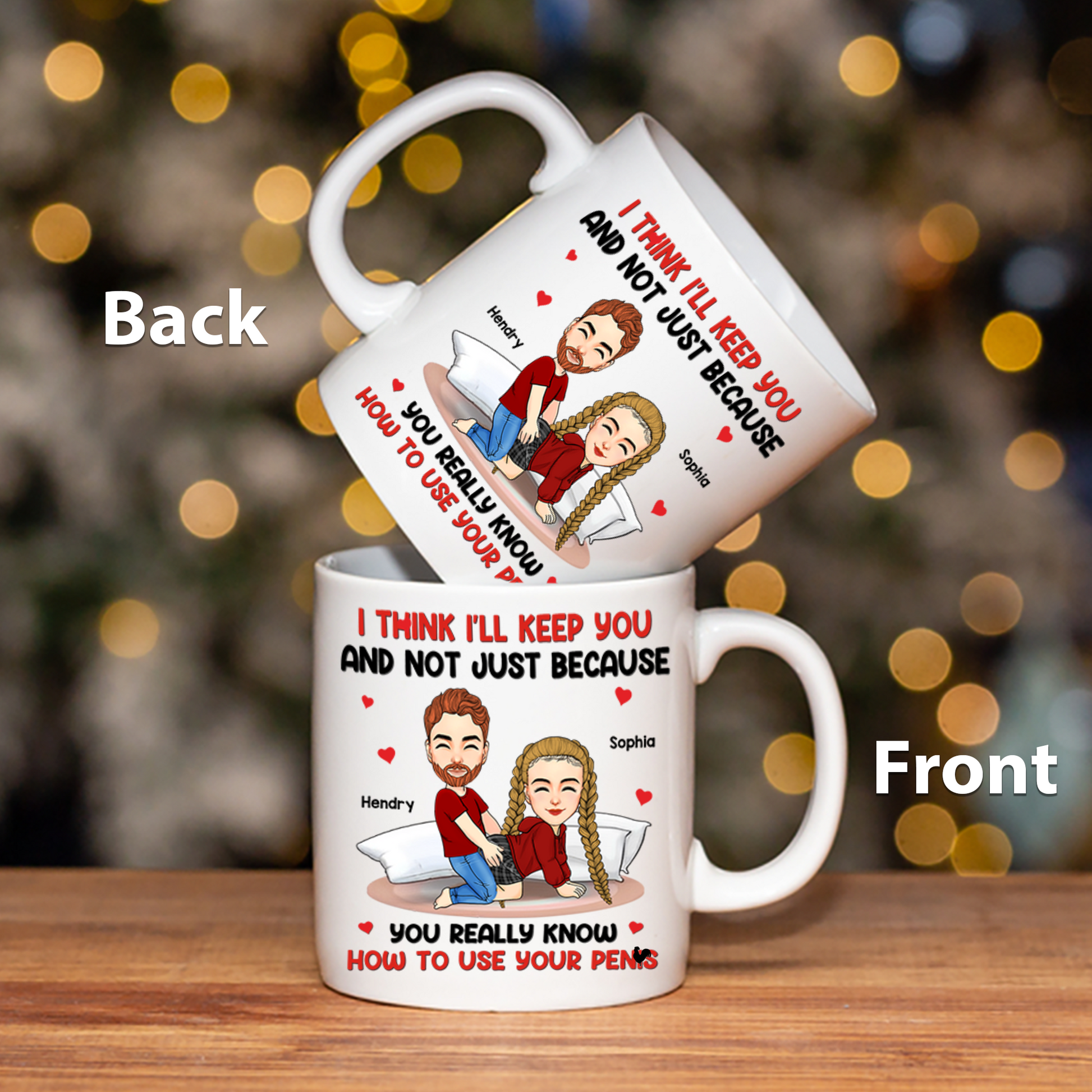 I Think I'll Keep You - Couple Personalized Custom Mug - Gift For Husband Wife, Anniversary Pa00