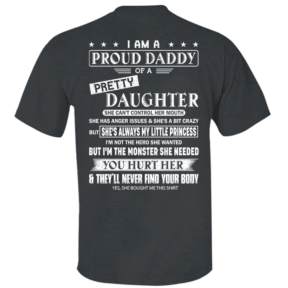 I Am A Proud Daddy Of A Pretty Daughter Shirt Perfect Gift For Dad