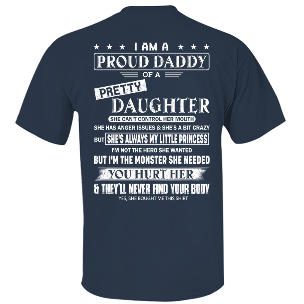 I Am A Proud Daddy Of A Pretty Daughter Shirt Perfect Gift For Dad