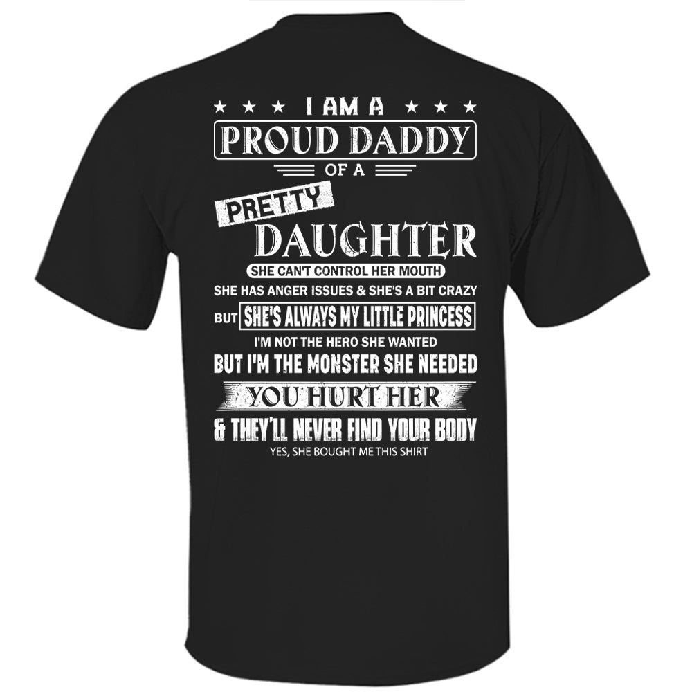 I Am A Proud Daddy Of A Pretty Daughter Shirt Perfect Gift For Dad