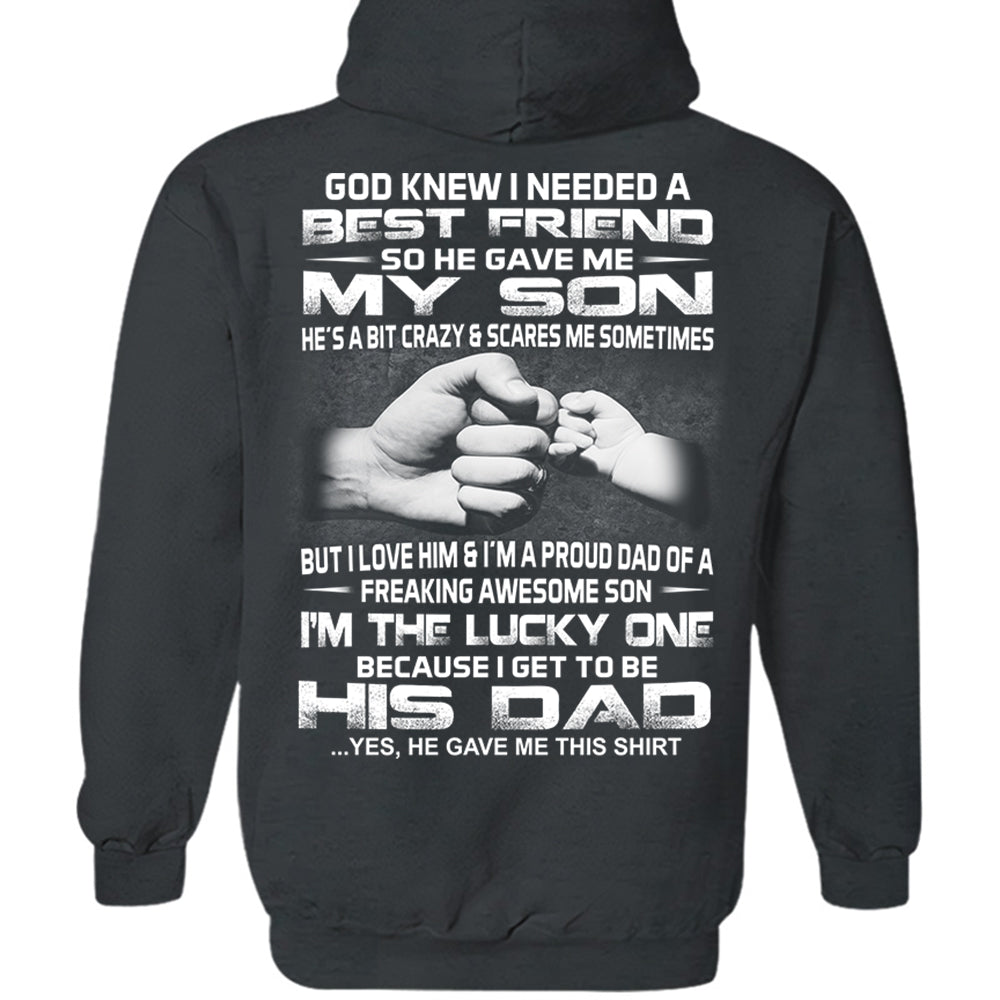 God Gave Me My Best Friend My Son Shirt Shirt Perfect Gift For Dad
