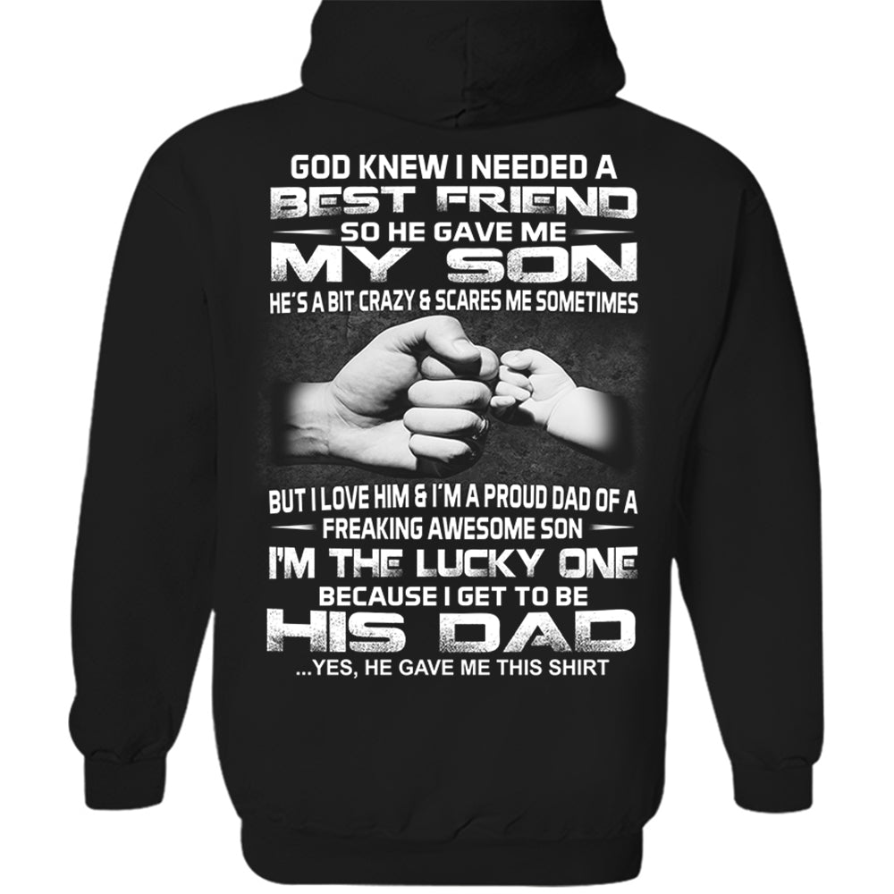 God Gave Me My Best Friend My Son Shirt Shirt Perfect Gift For Dad