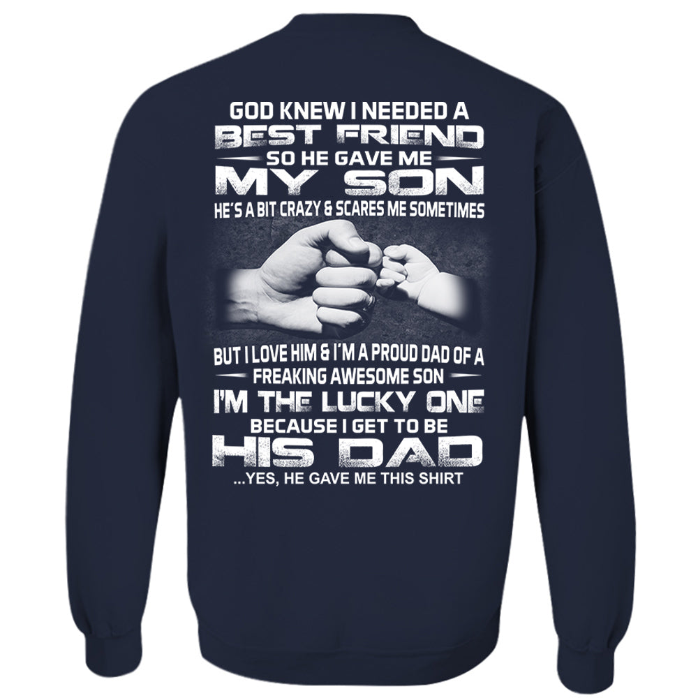 God Gave Me My Best Friend My Son Shirt Shirt Perfect Gift For Dad