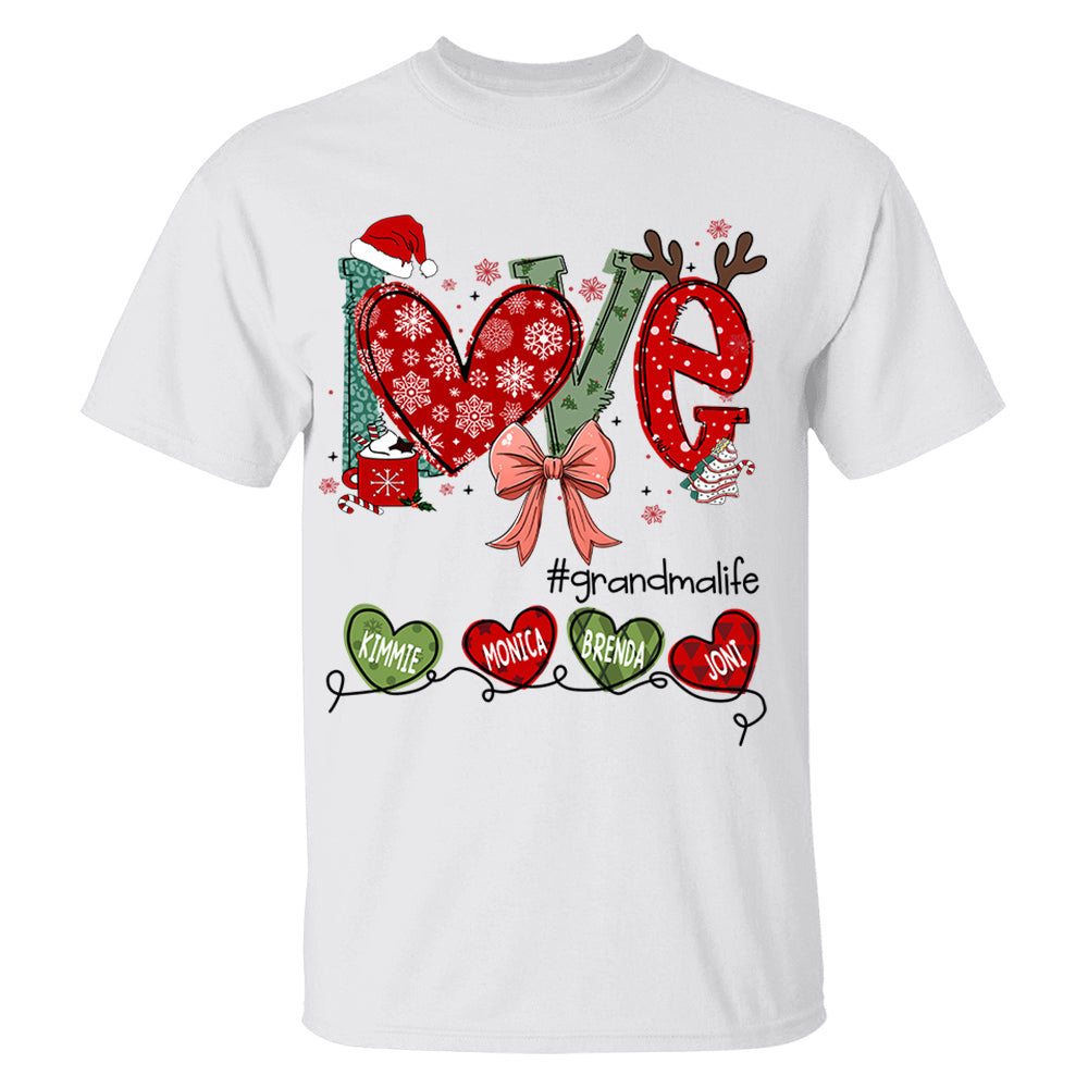Love Grandma Life Christmas Custom Shirt