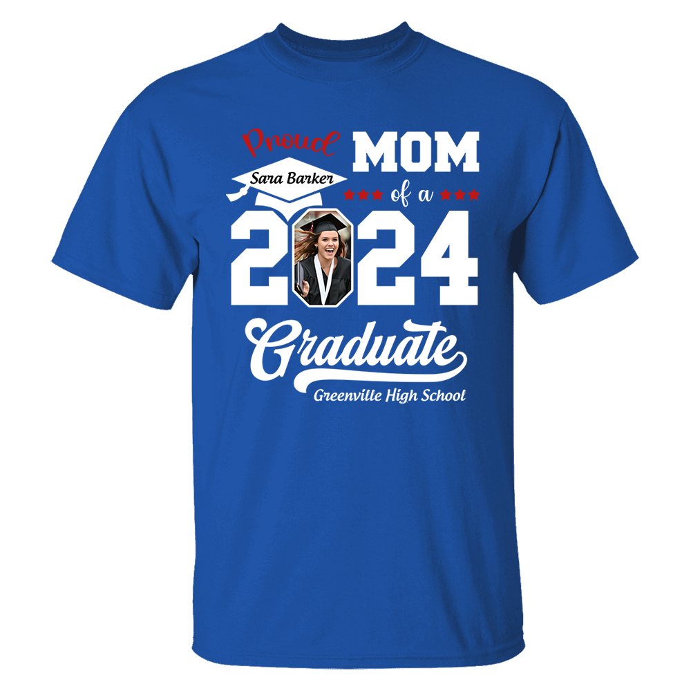Proud of a 2025 Graduate Shirt, Custom Photo For Family