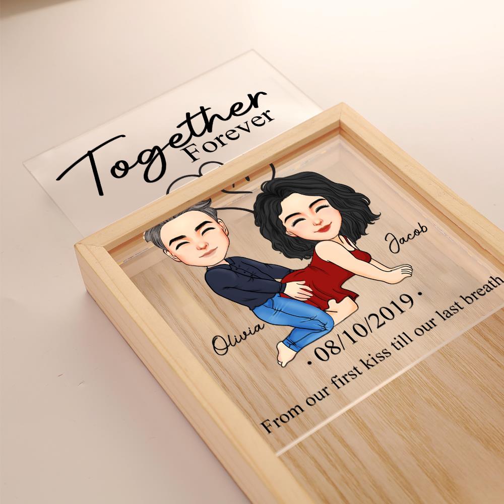 Together Forever From Our First Kiss Till Our Last Breath - Couple Personalized Custom Frame Light Box - Gift For Husband Wife, Anniversary Nh00