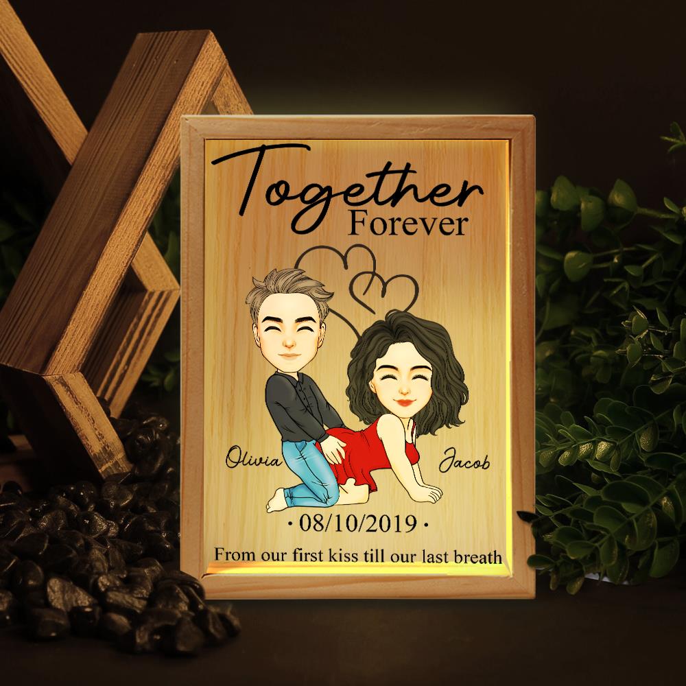 Together Forever From Our First Kiss Till Our Last Breath - Couple Personalized Custom Frame Light Box - Gift For Husband Wife, Anniversary Nh00