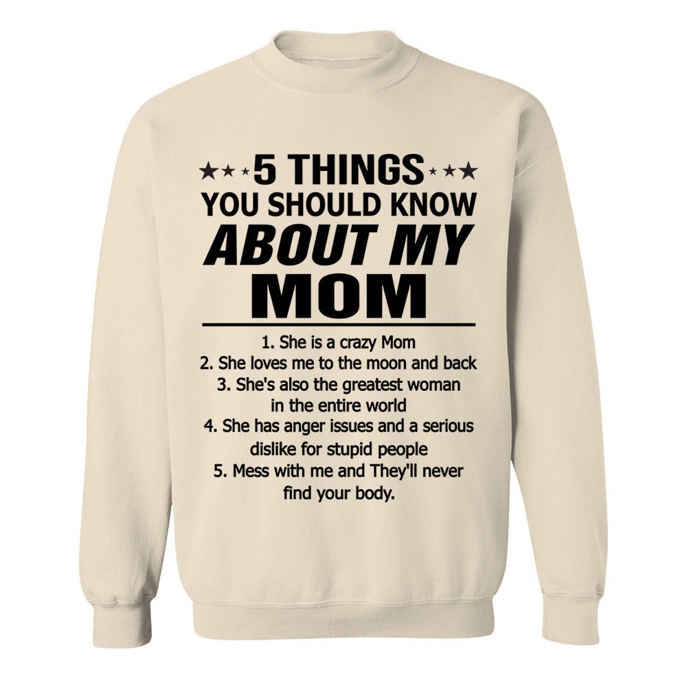 5 Things You Should Know About My Mom Shirt Shirt Perfect Gift For Son & Daughter