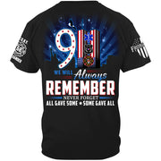 We Will Always Remember All Gave Some Some Gave All 23 Year Anniversary Patriot Day Personalized Shirt For Firefighter H2511