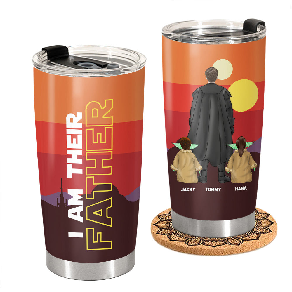 I Am Their Father Personalized Tumbler Gift For Dad