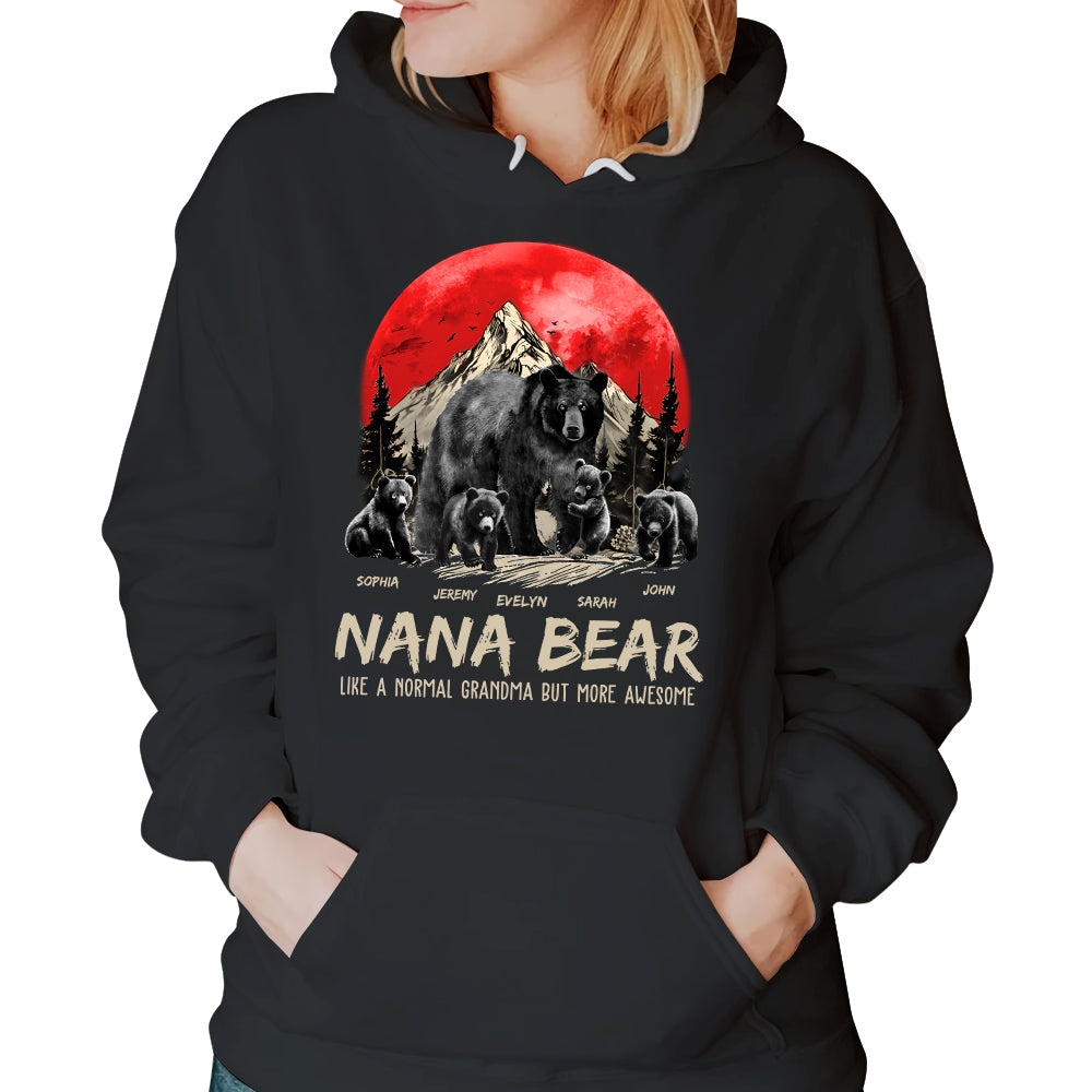 Nana Bear Like A Normal Grandma But More Awesome Personalized Shirt With Kids Name
