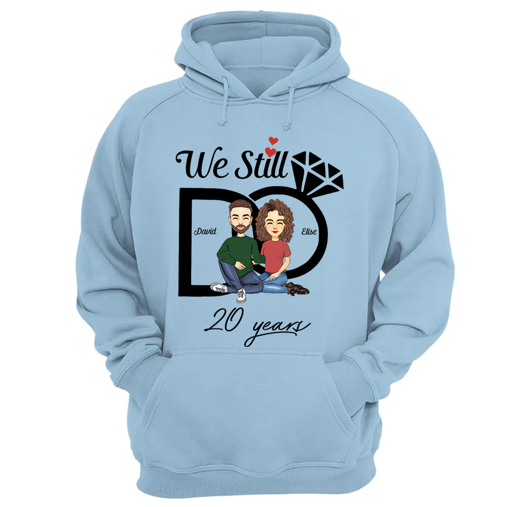 We Still Do Shirt - Wedding Anniversary T-shirts, Custom Year Custom Name Shirts