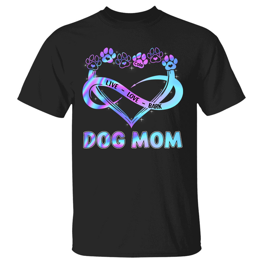 Personalized Live Love Bark Dog Mom Shirt, Funny Dog Mom Shirt, Custom Dog Name Shirt