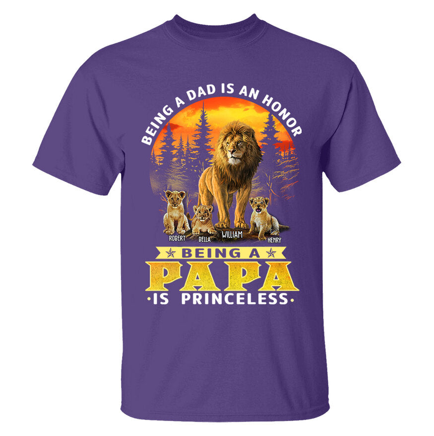 Personalized Being A Dad Is An Honor Being A Papa Is Priceless Shirt - Birthday & Father's Day Gift