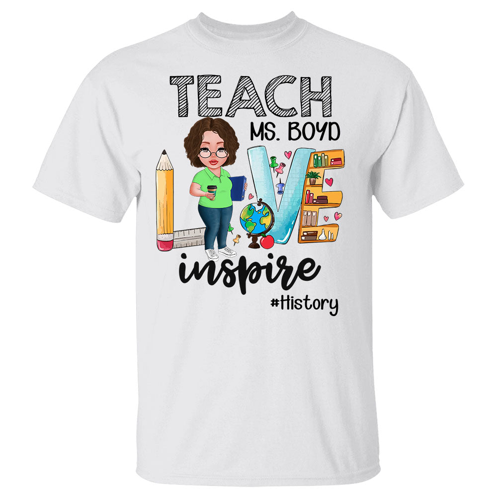Teach Love Inspire Personalized Shirt For Teachers